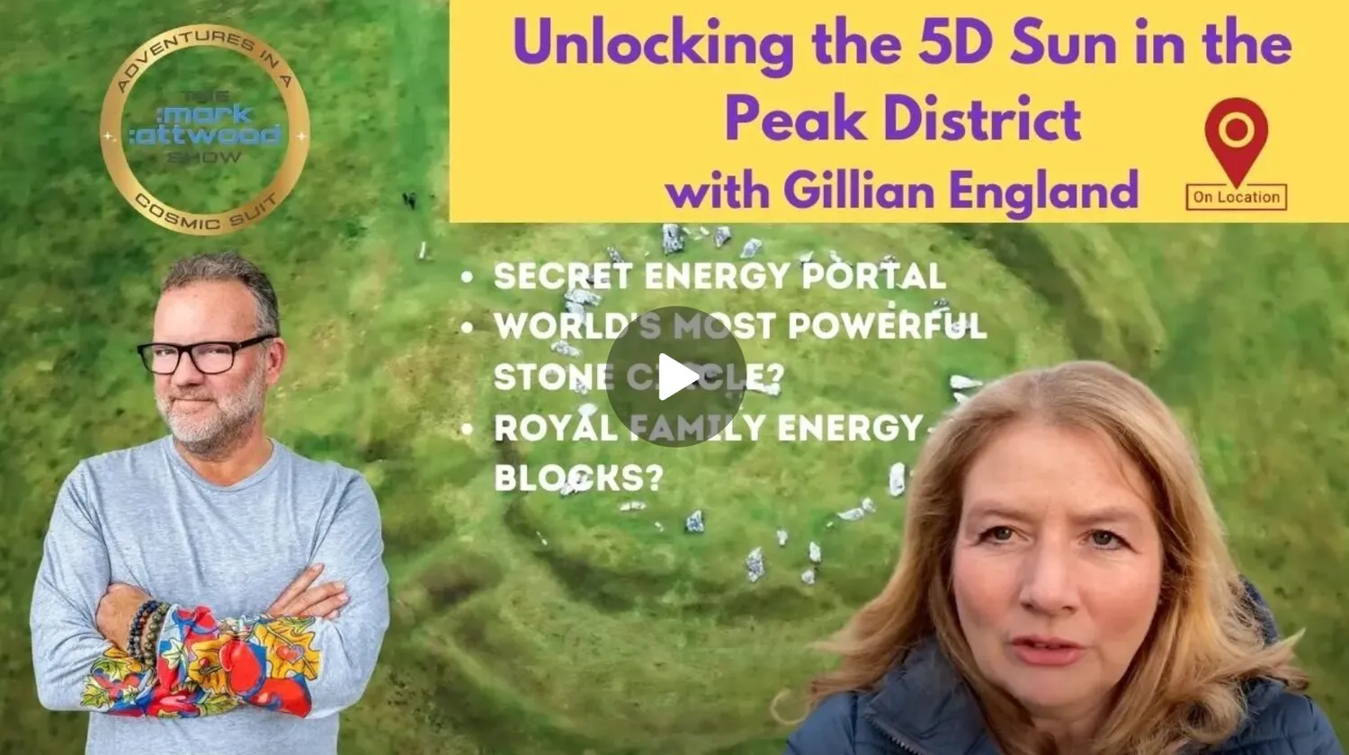 Thumbnail of a video titled 'Unlocking the 5D Sun in the Peak District with Gillian England,' featuring two people, a man with glasses and a woman with blonde hair, standing outdoors with green grass and scattered rocks in the background